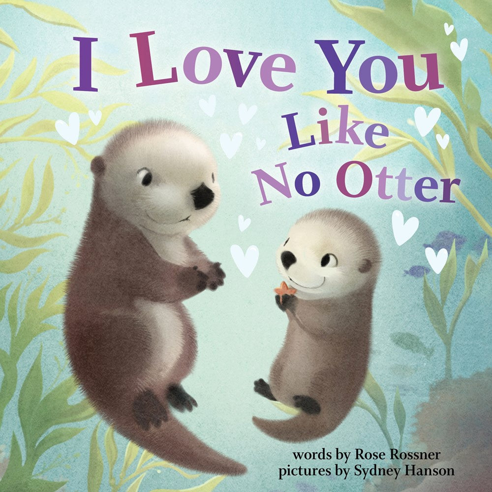 Sourcebooks - I love You Like No Otter